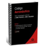 Código Aeronáutico (Conforme DNU 70/2023 y DNU 338/2025) - Anillado