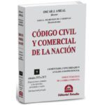 Tomo 9. Disposiciones comunes/Internacional Priv. Código Civil y Comercial Comentado (Rústico) - (Dir: Oscar J. AMEAL)