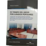 Es Tiempo de Juicios Por Jurados Populares