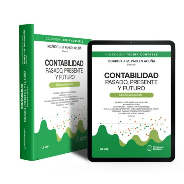 Contabilidad. Pasado Presente y Futuro