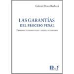 Las Garantías del Proceso Penal