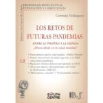Los Retos de Futuras Pandemias