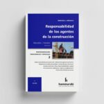 Responsabilidad de los agentes de la construcción - Hersalis