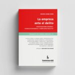 La empresa ante el delito, vol 4 - Goena Vives