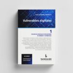 Vulnerables digitales, vol. 1 - Vaninetti