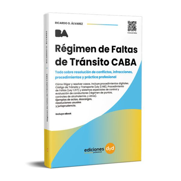 Régimen de Faltas de Tránsito CABA - Ricardo O. Álvarez