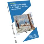 Grupos Vulnerables y Acceso a la Justicia - Adultos Mayores