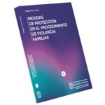 Medidas de Protección en el Procedimiento de Violencia Familiar