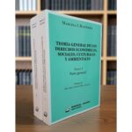Teoría general de los derechos económicos sociales, culturales y ambientales 2 tomos