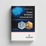 El valor del idioma en la era de la IA - Sueiro