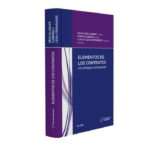Elementos de los Contratos. Un Enfoque Comparado