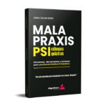 Mala Praxis de Psicólogos y Psiquiatras - Jorge Oscar Rossi