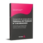 Compendio de Jurisprudencia TRIBUNAL DE TRABAJO N° 3 DE BRAGADO