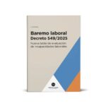 Nuevo baremo laboral Decreto 549/2025