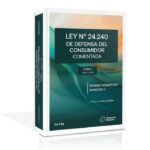 Ley N° 24.240 De Defensa Del Consumidor Comentada