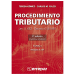 Procedimiento Tributario. Ley 11.683 - Decreto 618/1997 2°ed. 2 Tomos
