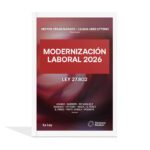 Modernización Laboral 2026 - Ley 27.802