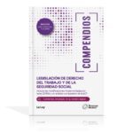 Legislación de Derecho del Trabajo y de la Seguridad Social
