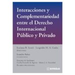 Interacciones y complementariedad entre el Derecho Internacional PĆŗblico y Privado