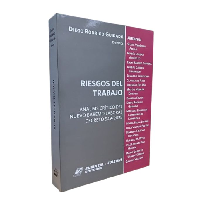 La Ley (2) Riesgos del Trabajo. Análisis Crítico del Nuevo Baremo Laboral Decreto 549/2025 - Imagen 1
