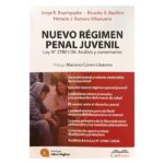 Nuevo Régimen Penal Juvenil. Ley 27801/26. Análisis y Comentarios