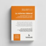 La Reforma Laboral