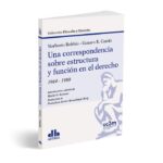Una Correspondencia Sobre Estructura y Función en el Derecho