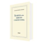 Escritos Sobre Derecho Constitucional