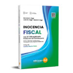 Inocencia Fiscal - Ley 27.799 explicada