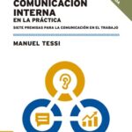 Comunicación interna en la práctica 2ª Edición