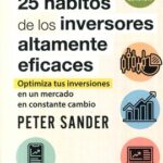 Los 25 Hábitos De Los Inversores Altamente Eficaces