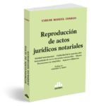 Reproducción de actos jurĆdicos notariales