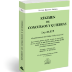 Régimen de concursos y quiebras