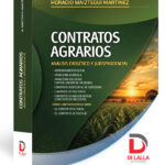 Contratos agrarios AnƔlisis exegƩtico y jurisprudencial