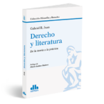 Derecho y literatura De la teoría a la práctica