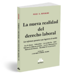 La nueva realidad del derecho laboral