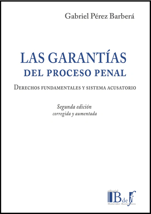 garantías del proceso penal-barbera Las garantías del proceso penal - Imagen 1