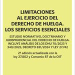 Limitaciones al ejercicio del derecho de huelga. Los servicios esenciales